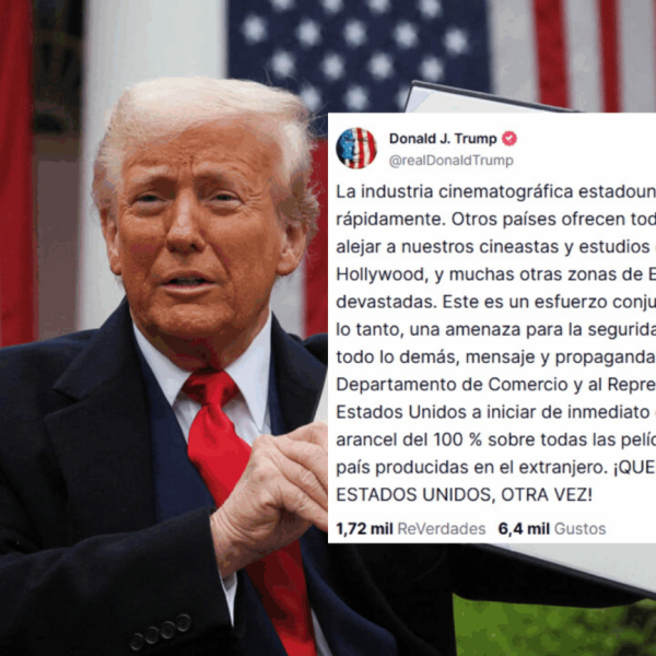 Arancel del 100% en películas extranjeras: Trump lo anuncia