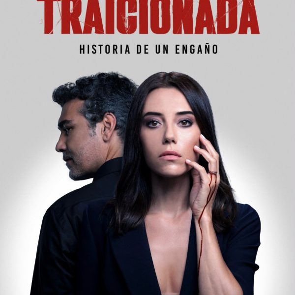 Traición en la teleserie «Traicionada»: Amor y secretos familiares al descubierto
